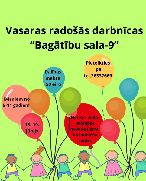 Radošās darbnīcas “Bagātību sala-9” (BLK 
