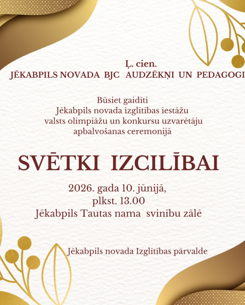 Svētki izcilībai!