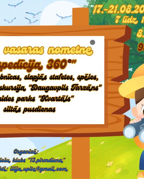 Piedzīvojumi vasaras nometnē “Ekspedīcija: 360oﹾ”