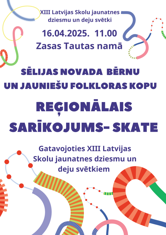 Sēlijas novada bērnu un jauniešu folkloras kopu reģionālais sarīkojums- skate
